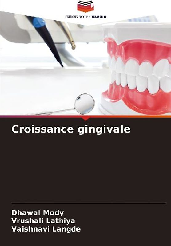 Croissance gingivale