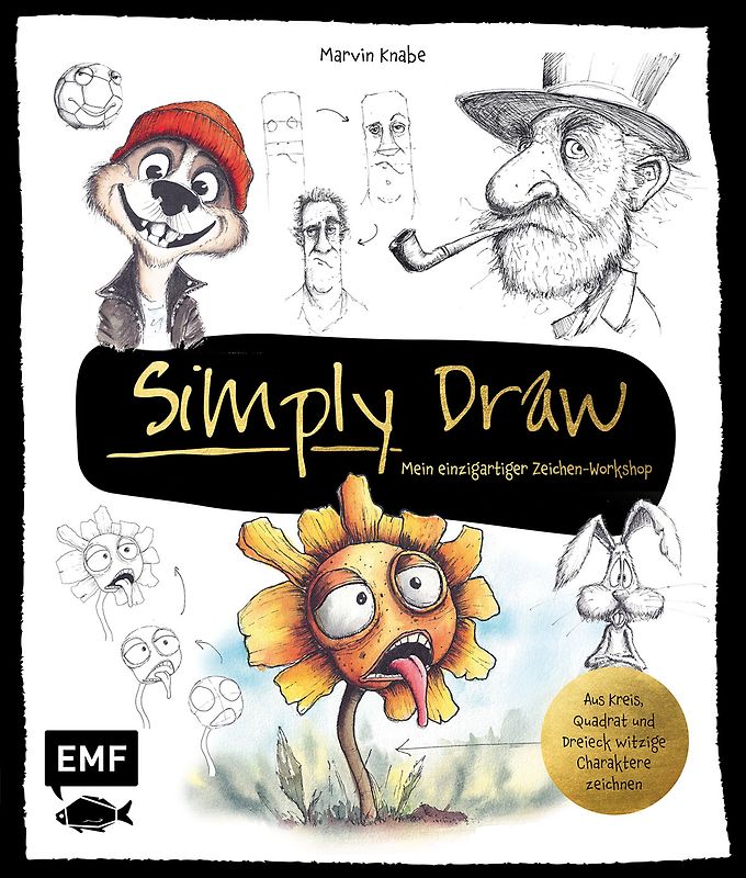Simply Draw – Mein einzigartiger Zeichen-Workshop für ausdrucksstarke Figuren