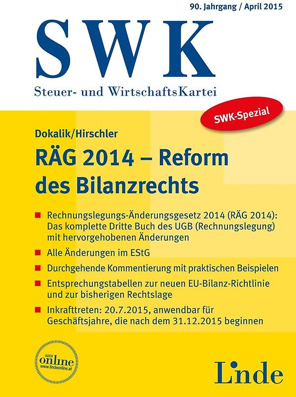 SWK-Spezial RÄG 2014 - Reform des Bilanzrechts