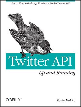Twitter API: Up and Running