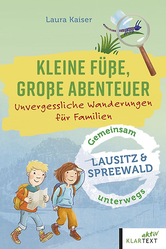 Kleine Füße, große Abenteuer im Spreewald und in der Lausitz