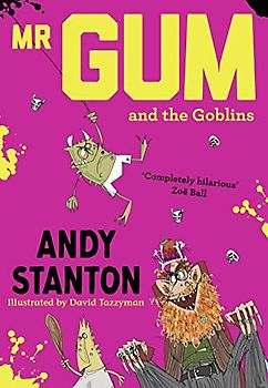 MR Gum and the Goblins