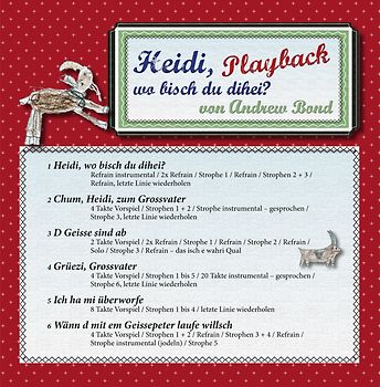 Heidi, wo bisch du dihei?, Playback