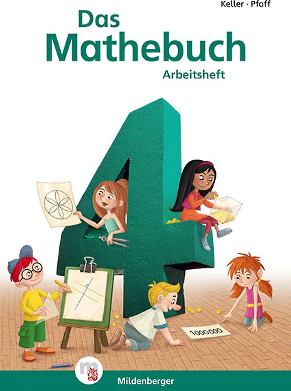 Das Mathebuch 4 – Arbeitsheft