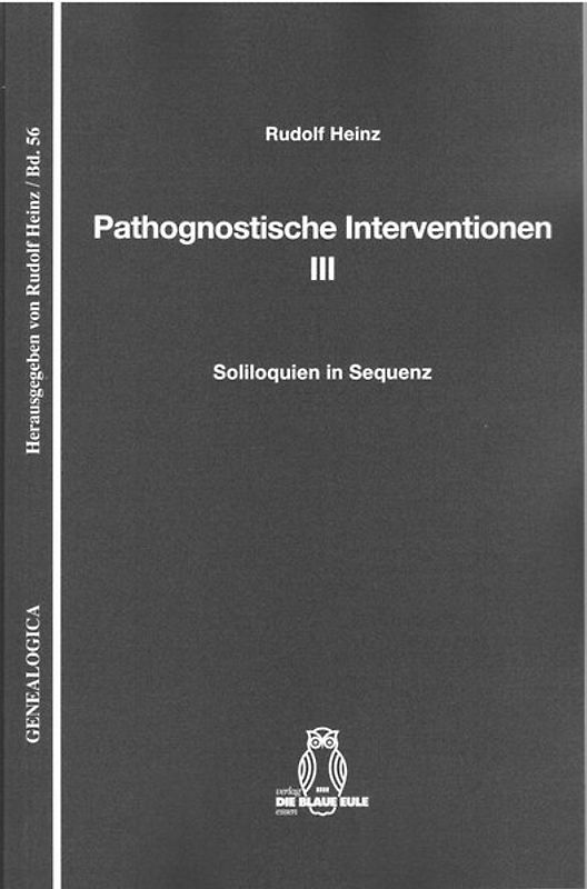 Pathognostische Interventionen III