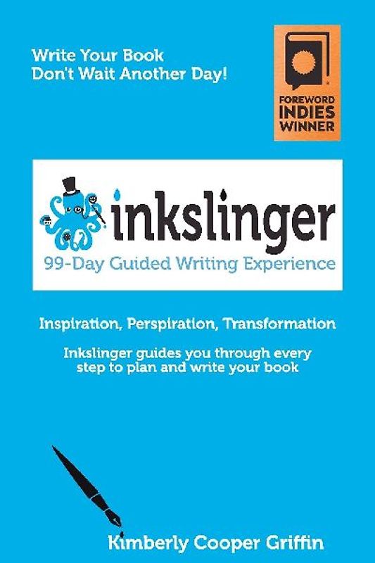 Inkslinger - 99-Day Guided Writing Experience
