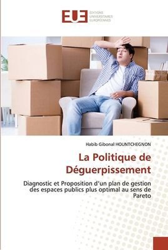 La Politique de Déguerpissement