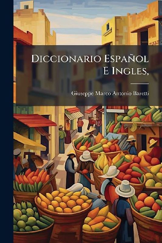 Diccionario Español E Ingles,