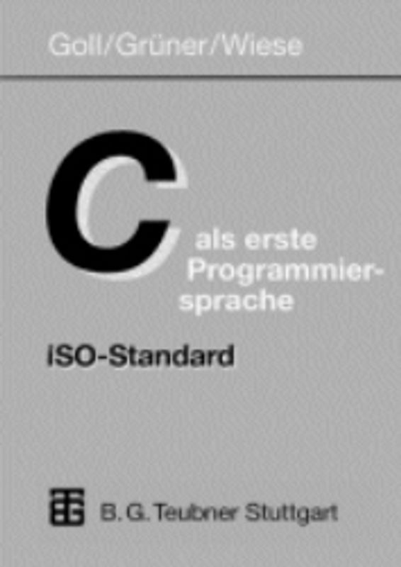 C als erste Programmiersprache