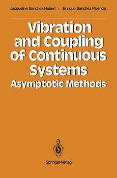 Vibration and Coupling of Continuous Systems