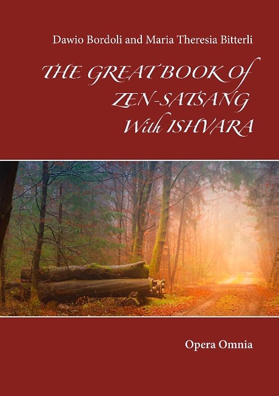 The great book of Zen-Satsang with Ishvara