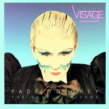 Visage - Fade To Grey- The Best Of Visage
