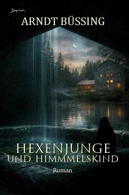 Hexenjunge und Himmelskind