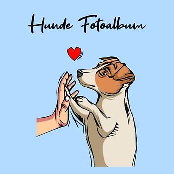 Hunde Fotoalbum: tolles Album für alle Hundehalter | Erinnerungsalbum | Geschenkidee für Hundebesitzer | Hundealbum zum Festhalten schöner Momente mit deinem Hund | Jack Russell Terrier