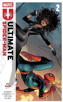 Ultimate Spider-Man by Jonathan Hickman Vol. 2: The Paper
