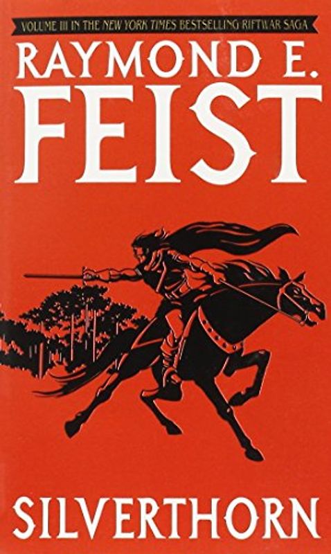Silverthorn (Riftwar Saga) - Raymond Feist