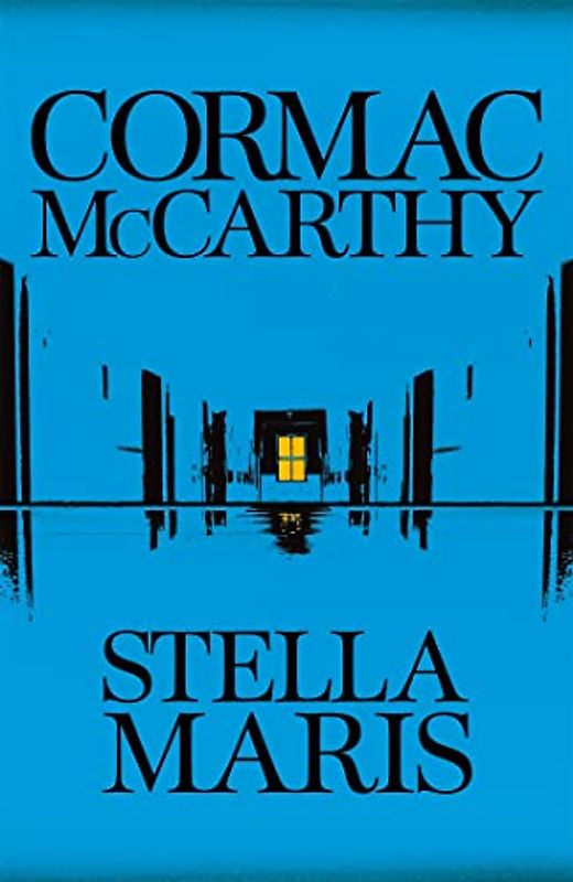 Stella Maris: Cormac McCarthy (Bobby Western, 2)