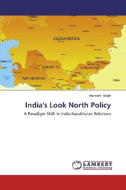 India's Look North Policy