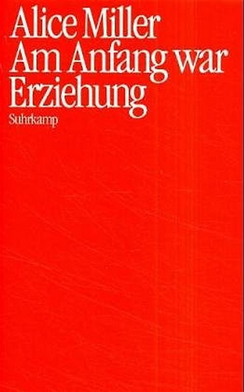 Am Anfang war Erziehung