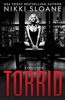 Torrid (Sordid, Band 2)