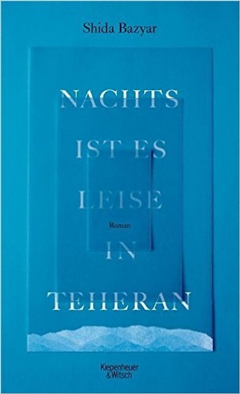 Nachts ist es leise in Teheran