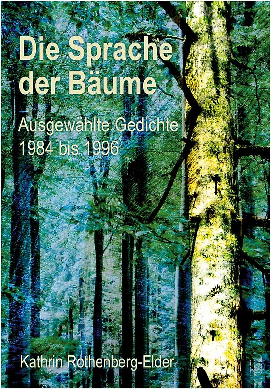 Die Sprache der Bäume