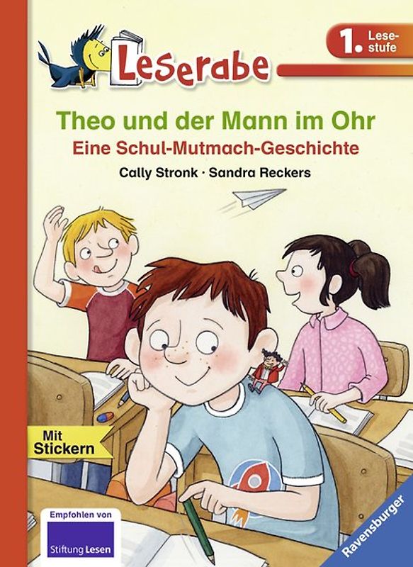 Theo und der Mann im Ohr - Leserabe 1. Klasse - Erstlesebuch für Kinder ab 6 Jahren