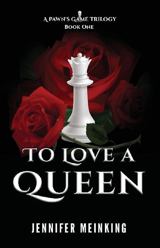 To Love a Queen