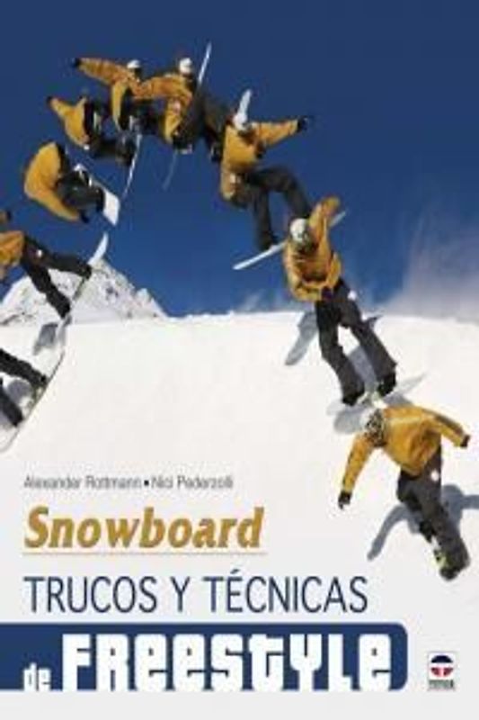Snowboard : trucos y técnicas de freestyle