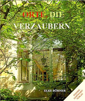 Orte, die verzaubern