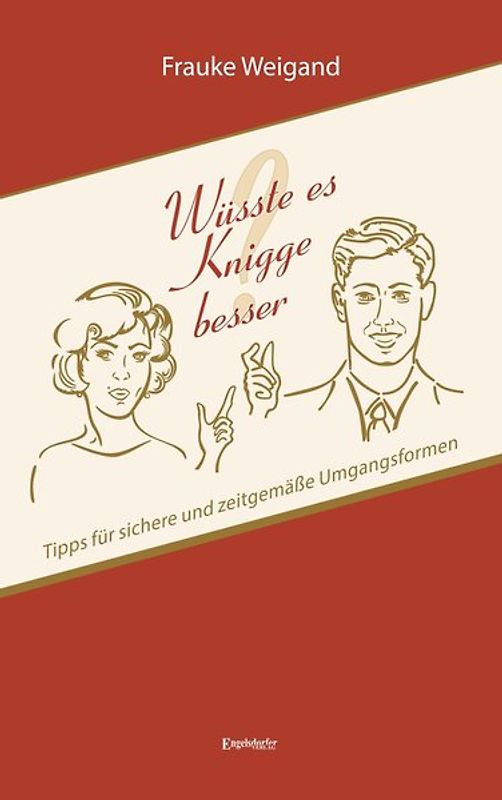 Wüsste es Knigge besser?