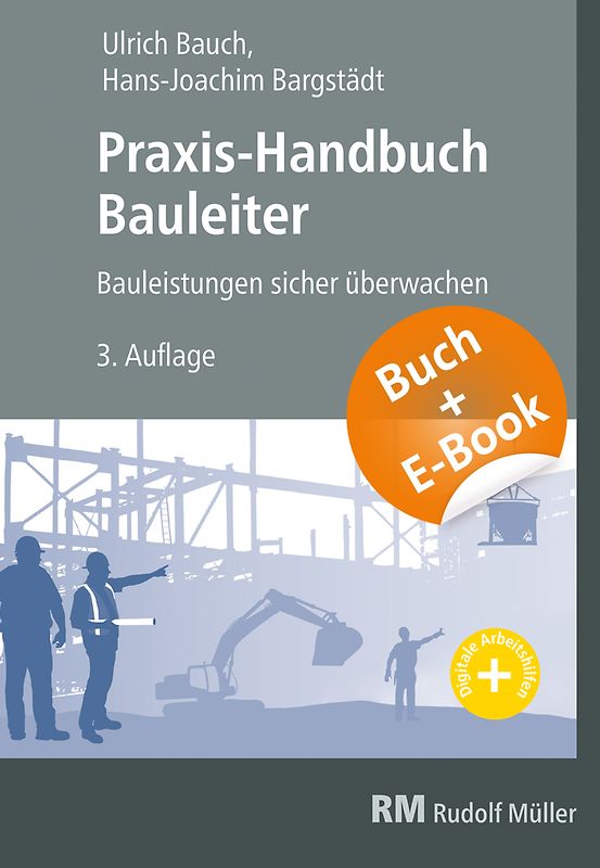 Praxis-Handbuch Bauleiter - mit E-Book