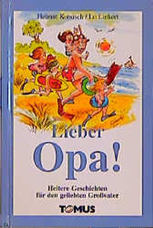 Lieber Opa!