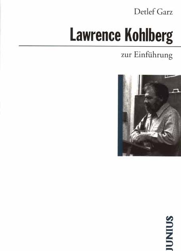 Lawrence Kohlberg zur Einführung