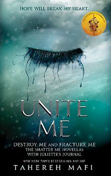 Unite Me: TikTok Made Me Buy It! The most addictive YA fantasy series of 2021 (Shatter Me)