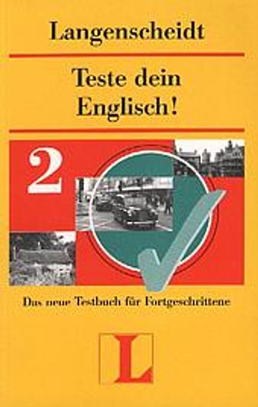Langenscheidts Testbücher / Teste dein Englisch! Band 2