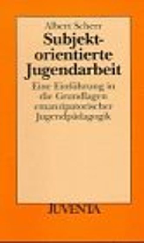 Subjektorientierte Jugendarbeit