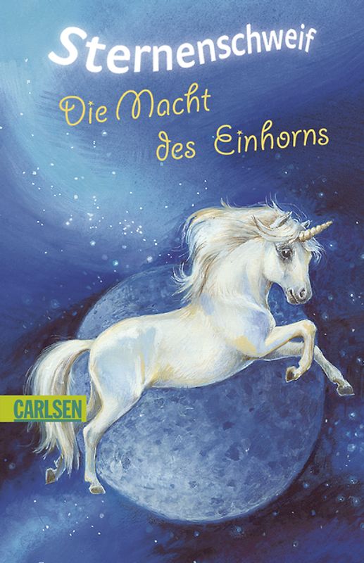 Sternenschweif 8: Die Macht des Einhorns