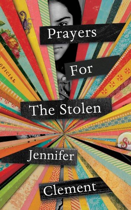 Prayers for the Stolen - Clement, Jennifer