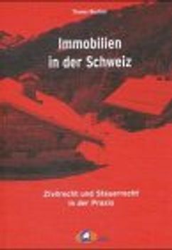 Immobilien in der Schweiz