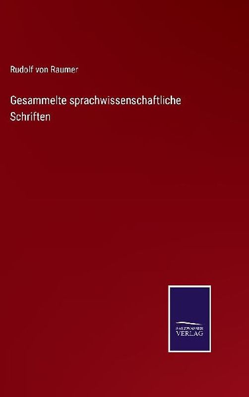 Gesammelte sprachwissenschaftliche Schriften