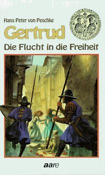 Gertrud - Die Flucht in die Freiheit