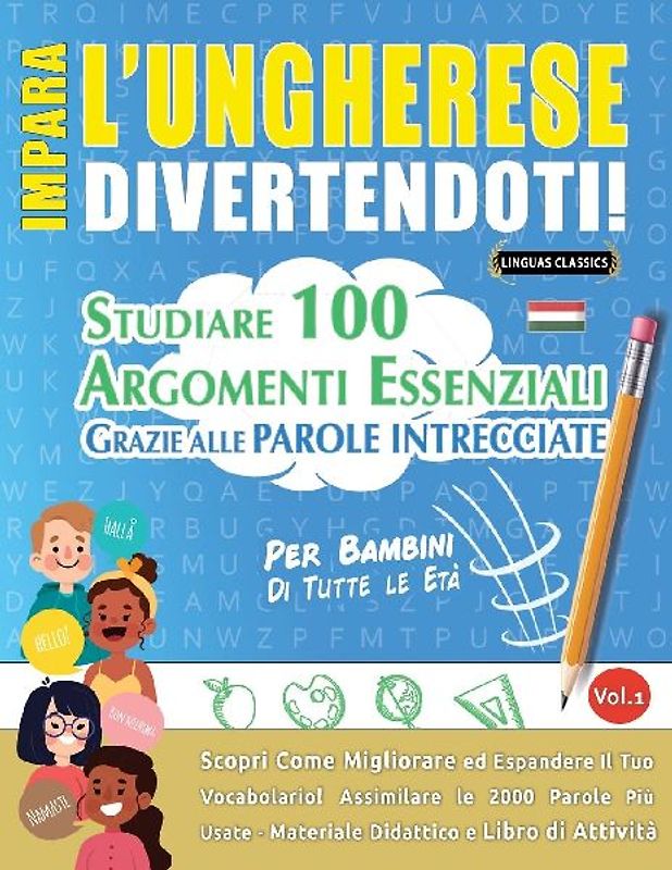 IMPARA L'UNGHERESE DIVERTENDOTI! - PER BAMBINI