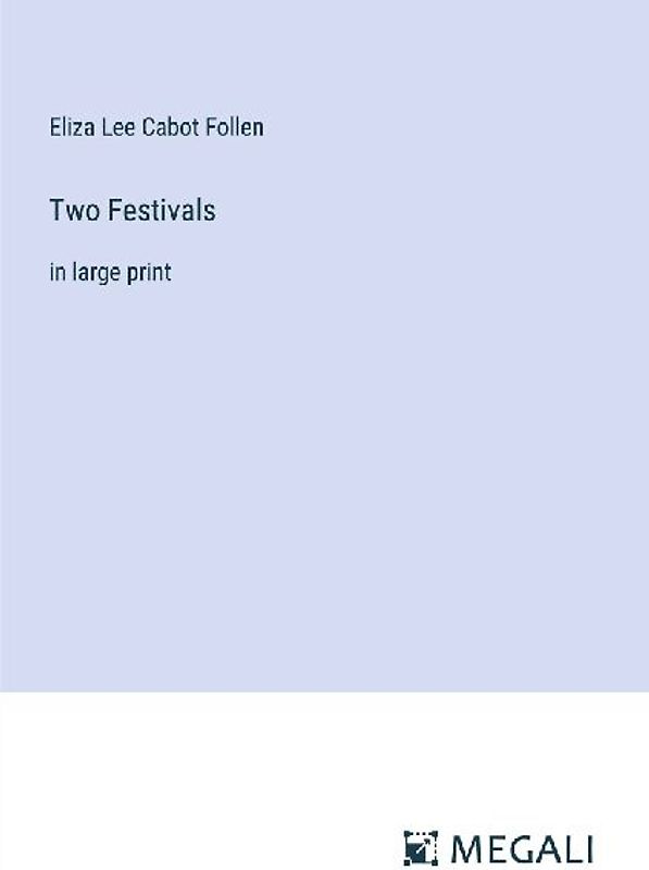 Two Festivals