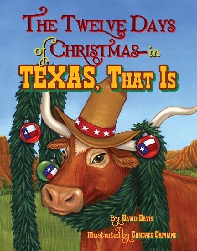 The Twelve Days of Christmas--In Texas, That Is