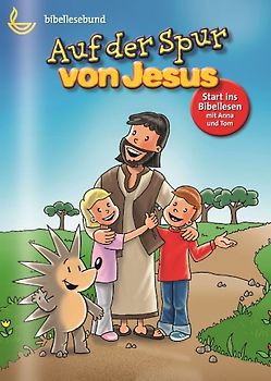 Auf der Spur von Jesus