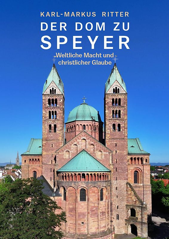 Der Dom zu Speyer