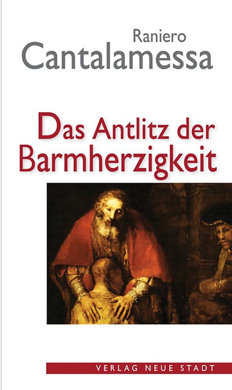 Das Antlitz der Barmherzigkeit