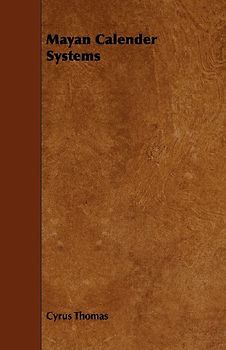 Mayan Calendar Systems