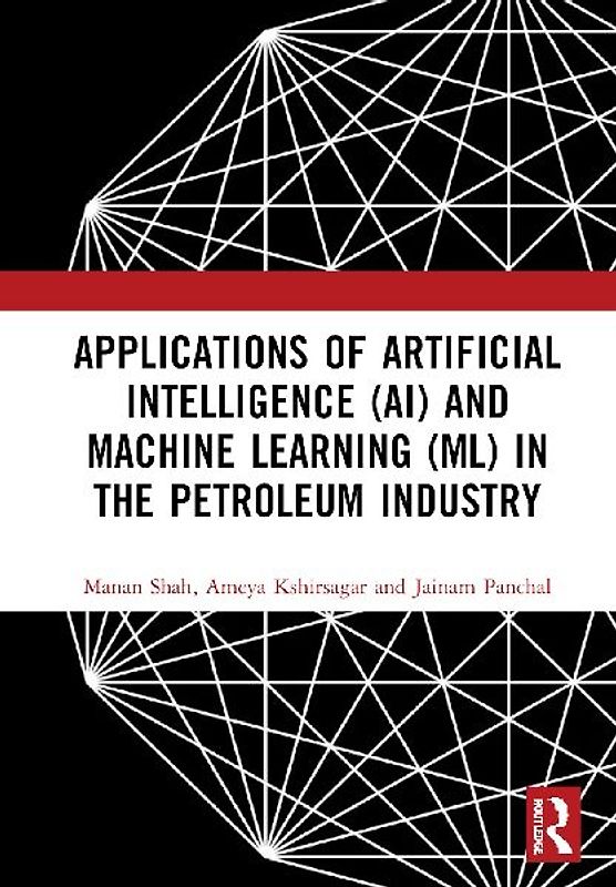Applications of Artificial Intelligence (AI) and Machine Learning (ML) in the Petroleum Industry